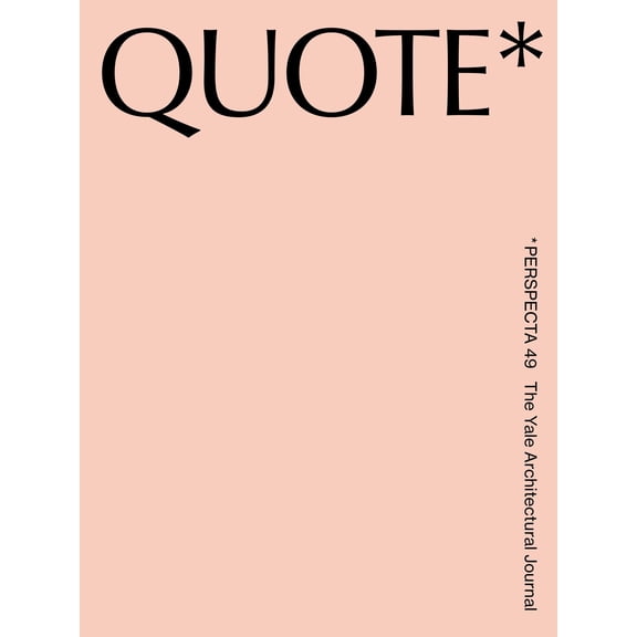 Pre-Owned Perspecta 49: Quote Paperback