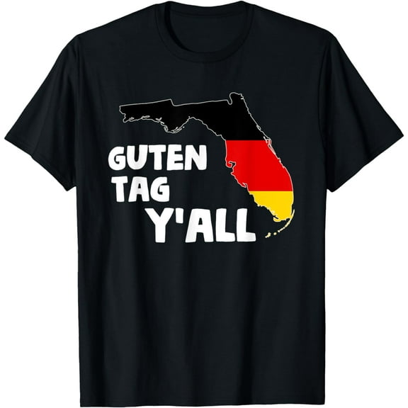 Guten Tag Y'all Bavaria Deutsch Florida Oktoberfest, German T-Shirt mens t rt men，black，women，misfits，journey ，boys