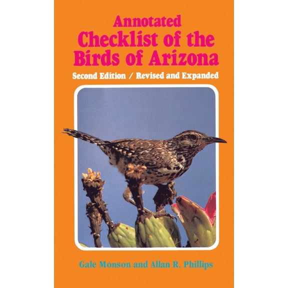 Pre-Owned Annotated Checklist of the Birds of Arizona (Paperback) 0816507538 9780816507535