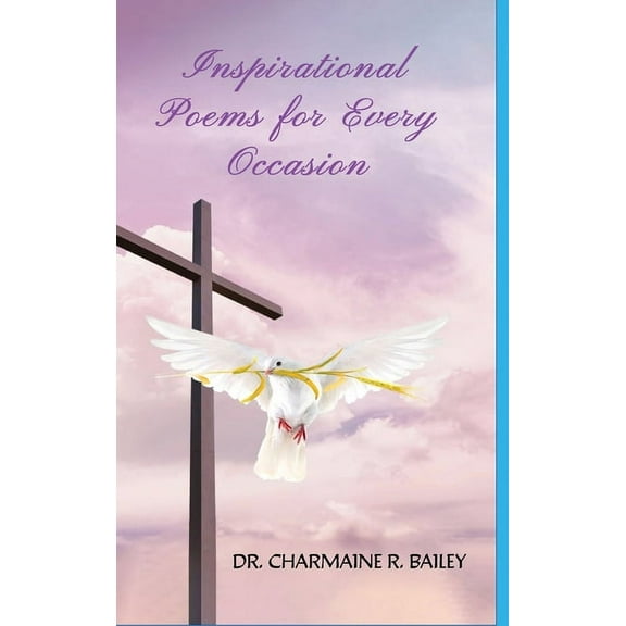 Inspirational Poems For Every Occasion, (Hardcover)
