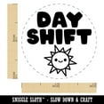 thumbnail image 2 of Day Shift Work Schedule Self-Inking Rubber Stamp Ink Stamper - UV Ink - Mini 1/2 Inch, 2 of 7