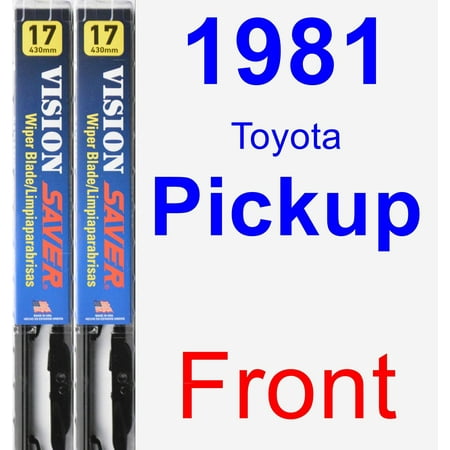 - 1981 Toyota Pickup Wiper Blade Set/Kit (Front) (2 Blades) - Vision Saver
