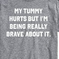 thumbnail image 3 of Instant Message - Tummy Hurts Brave - Men's Short Sleeve Graphic T-Shirt, 3 of 6