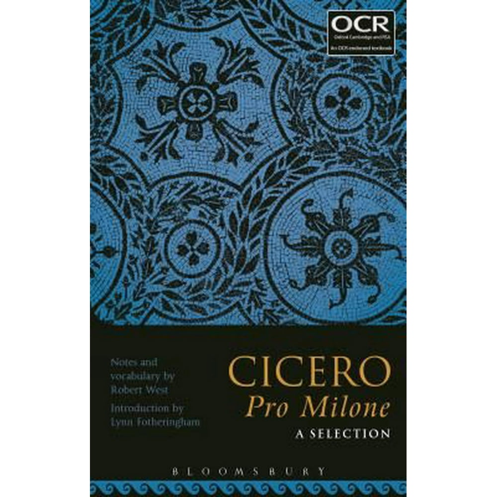 Cicero Pro Milone A Selection