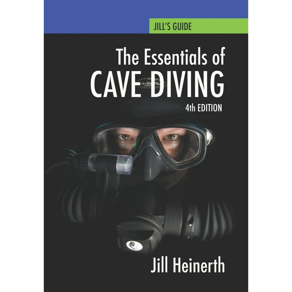 Essentials of Cave Diving Fourth Edition (Paperback)