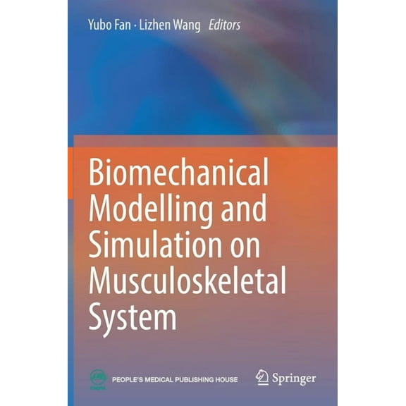 Biomechanical Modelling and Simulation on Musculoskeletal System, (Hardcover)