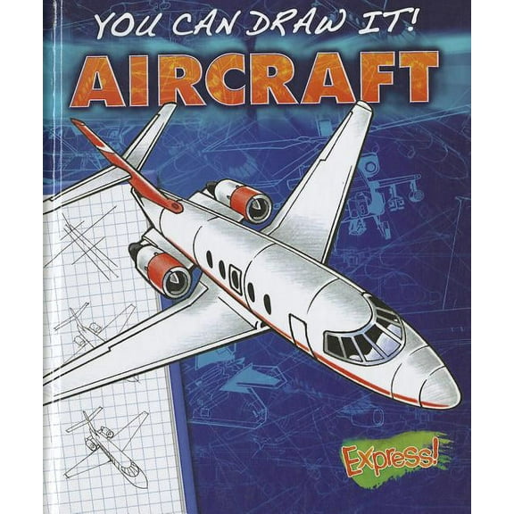 You Can Draw It!: Aircraft (Hardcover)