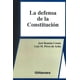 thumbnail image 1 of LA DEFENSA DE LA CONSTITUCION FONTAMARA JOSE RAMON COSSIO DIAZ, 1 of 2