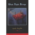 thumbnail image 1 of What Night Brings, Carla Mari Trujillo Paperback, 1 of 1