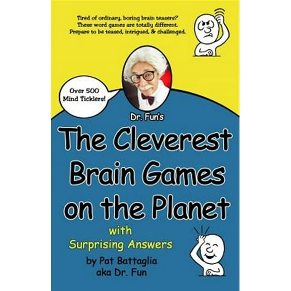 The Cleverest Brain Games on the Planet with Surprising Answers