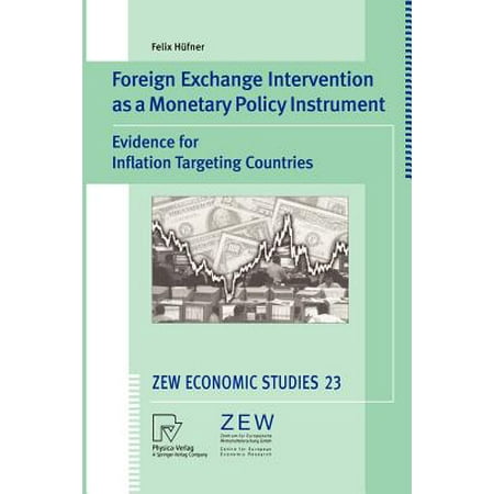 Foreign Exchange Intervention As A Monetary Policy