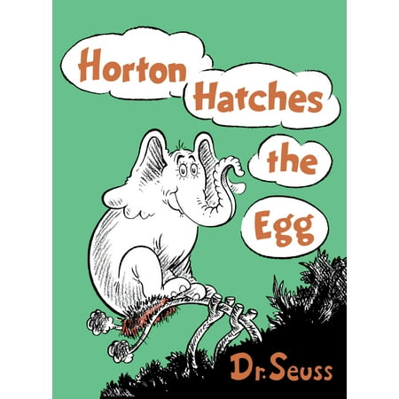 Horton Hatches the Egg (Hardcover)