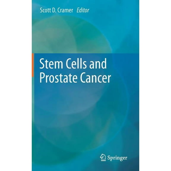 Stem Cells and Prostate Cancer, (Hardcover)