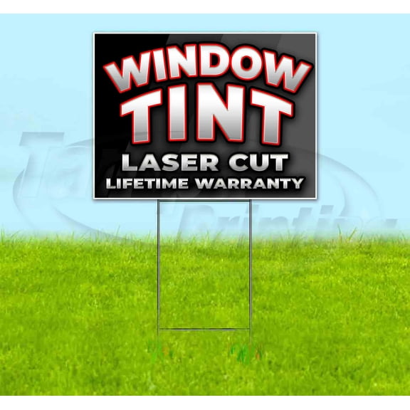 Window Tint Laser Cut Lifetime Warranty Red (18" x 24") Yard Sign, Includes Metal Step Stake