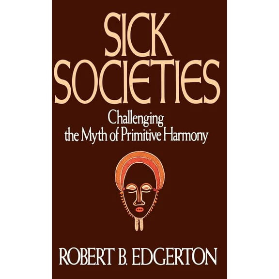 Sick Societies, (Hardcover)