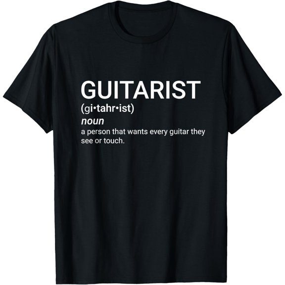 Gift for Guitar Player GUITARIST Definition Funny T-Shirt T-Shirt mens t shirt,black,women,funny,misfits,men,journey