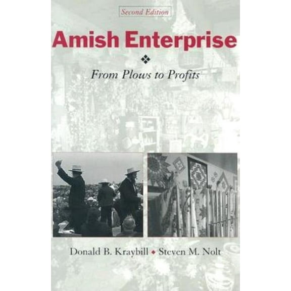 Center Books in Anabaptist Studies Amish Enterprise: From Plows to Profits, (Paperback)