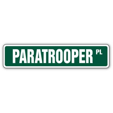 PARATROOPER Street Sign jump jumper war helmet pants | Indoor/Outdoor | 30" Wide