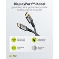 thumbnail image 2 of goobay 65264 DisplayPort Cable 1.4 up to 8K @ 60Hz (UHD), 4K @ 144Hz and 2K @ 240Hz, DP, High S, 2 of 2