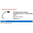 thumbnail image 2 of HVAC Blower Motor Connector - Compatible with 1995 - 1999 Oldsmobile Aurora 1996 1997 1998, 2 of 2