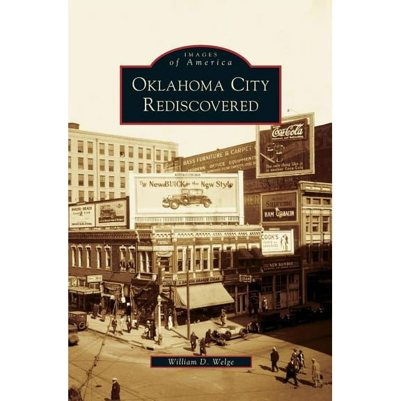 Oklahoma City Rediscovered (Hardcover)