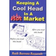 Keeping a Cool Head in a Hot Market, Used [Paperback]