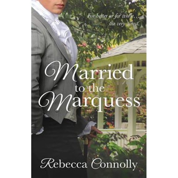 Pre-Owned Married to the Marquess (Arrangements, Book 2) Paperback
