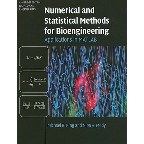 Pre-Owned Numerical and Statistical Methods for Bioengineering (Hardcover) 0521871581 9780521871587