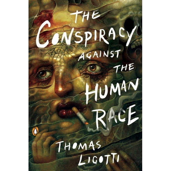 The Conspiracy Against the Human Race: A Contrivance of Horror, (Paperback)