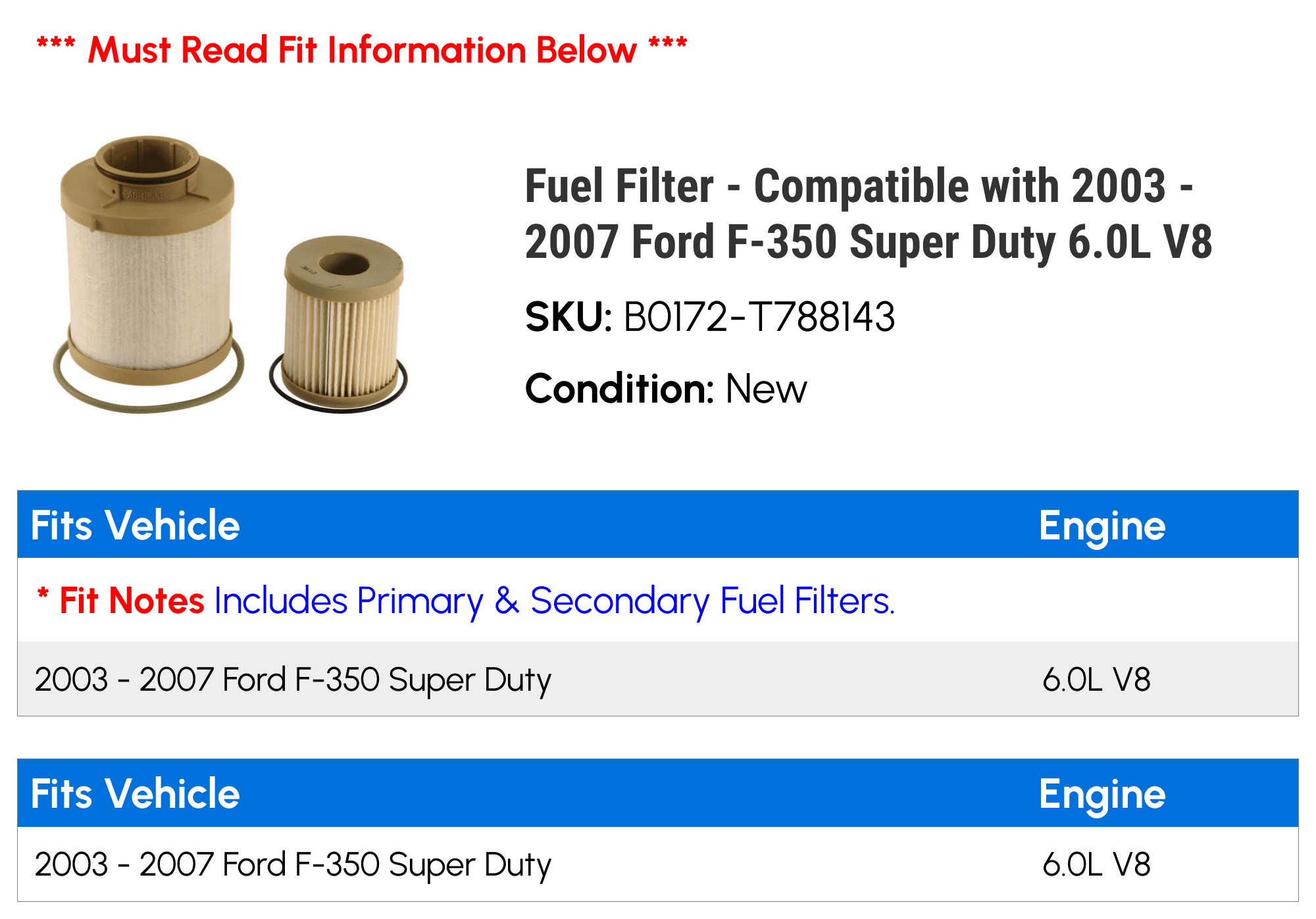 Fuel Filter - Compatible with 2003 - 2007 Ford F-350 Super Duty 6.0L V8 2004 2005 2006