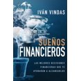 thumbnail image 1 of Sueños financieros. Las mejores decisiones financieras que te ayudarán a alcanzarlos, 1 of 2