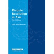 Dispute Resolution in Asia - Third Edition, (Hardcover)