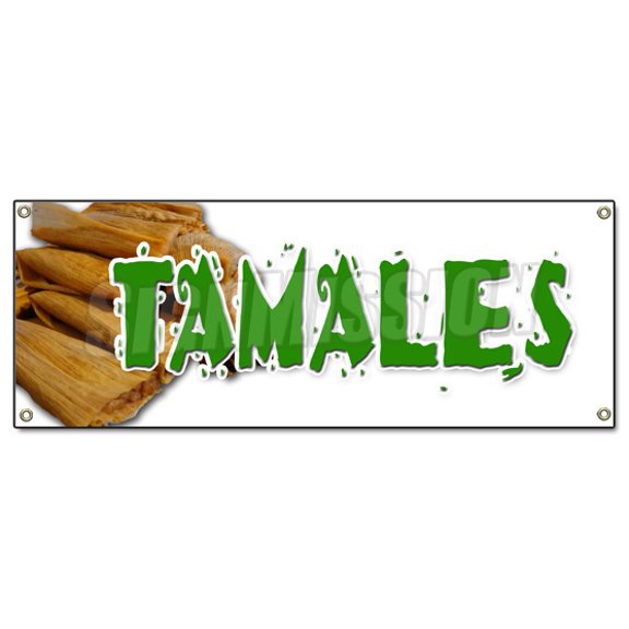 SignMission B-Tamales 18 x 48 in. Banner Sign - Tamales - Mexican Dough Corn Latin Comfort Food Meat Cheese Pastry
