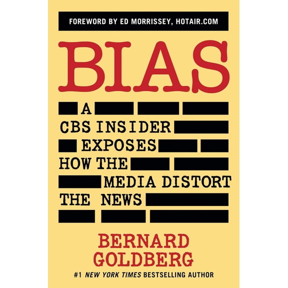 Pre-Owned Bias: A CBS Insider Exposes How the Media Distort the News (Paperback) 1621573117 9781621573111