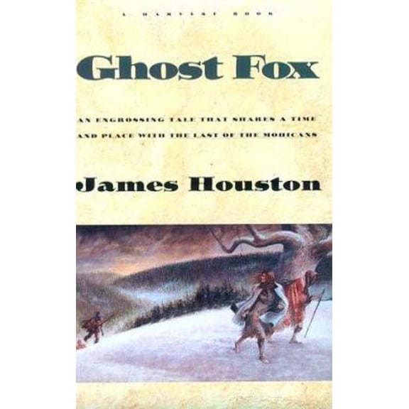 Pre-Owned Ghost Fox (A Harvest Book) (Paperback) 0156347245 9780156347242