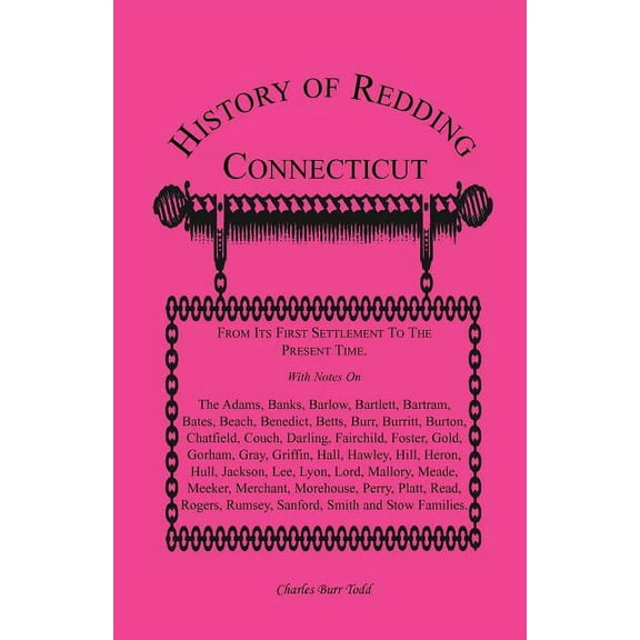History Of Redding, Connecticut--First S