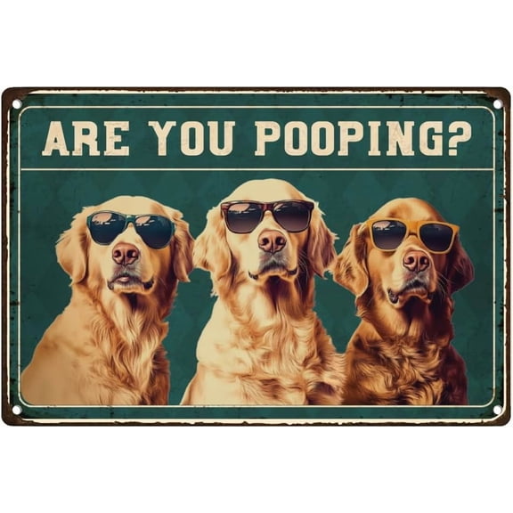 Funny Golden Retriever Are You Pooping Bathroom Wall Decor Sign Dog Vintage Metal Tin Sign for Wall Decoration,Bathroom Wall Sign Gift 8 x 12 Inch