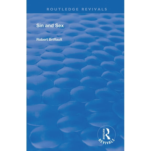 Routledge Revivals Sin and Sex, (Paperback)