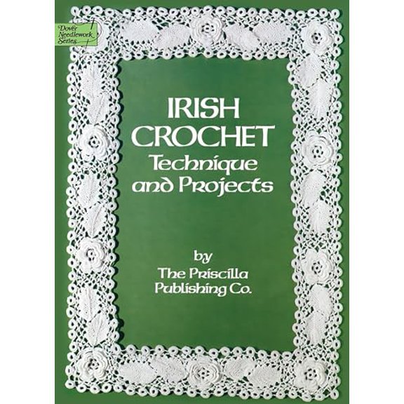 Pre-Owned Irish Crochet: Technique and Projects (Dover Crafts: Crochet), 9780486247052, 0486247058, Paperback,