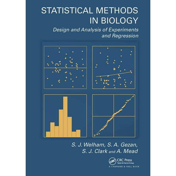 Statistical Methods in Biology: Design and Analysis of Experiments and Regression, (Paperback)