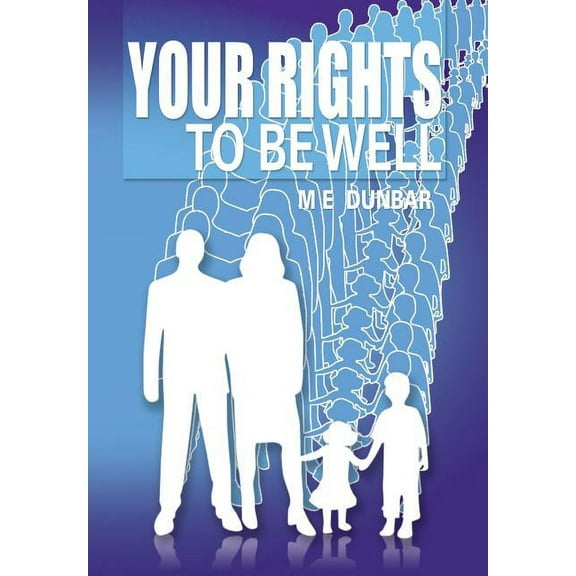 Your Rights to Be Well (Hardcover)