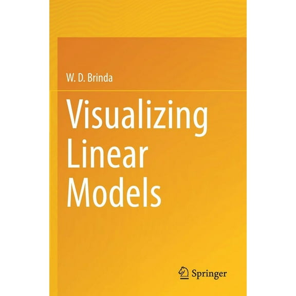 Visualizing Linear Models, (Paperback)