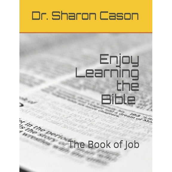 Enjoy Learning the Bible Enjoy learning the Bible: The Book of Job, Book 14, (Paperback)