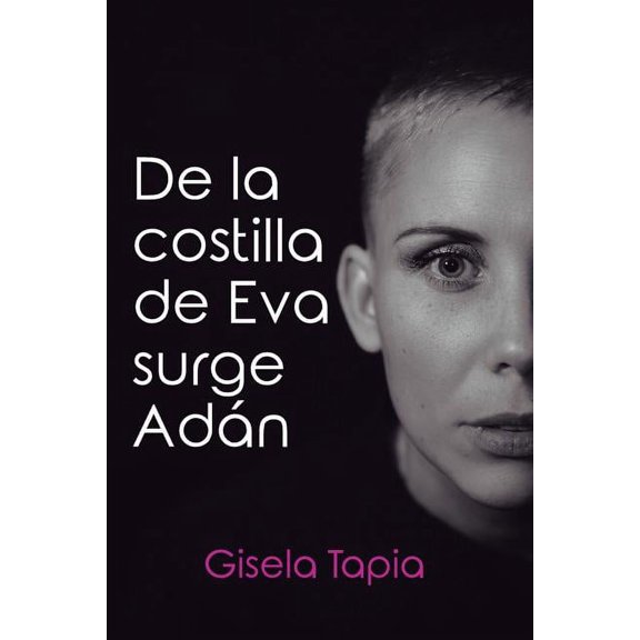 de la Costilla de Eva Surge Adan