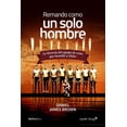 thumbnail image 1 of Libro Remando Como Un Solo Hombre Tapa Blanda, Autor Daniel James Brown, Editorial Nordica Libros, 1 of 2
