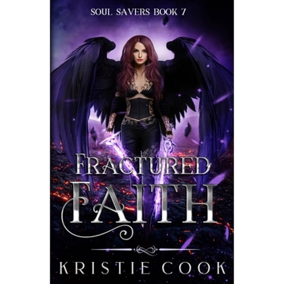 Soul Savers: Fractured Faith (Series #7) (Paperback)