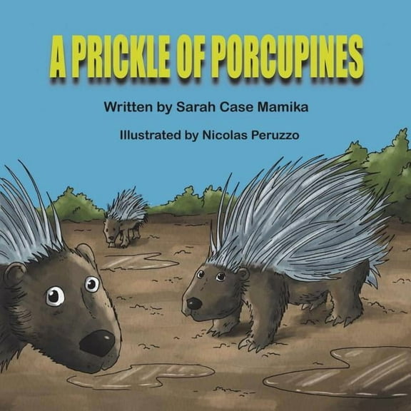 A Prickle of Porcupines, (Paperback)