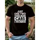 thumbnail image 1 of [Summer Casual Crew Neck Tee] Summer Daily Wear Crew Neck Short Sleeve T-shirt - JUST THREE MORE CARS I PROMISE Letter Print Men's Casual, 1 of 6