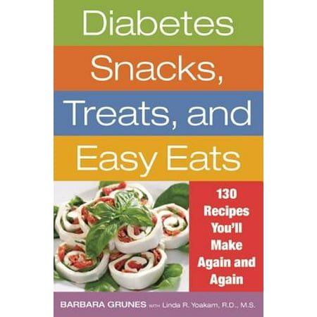 Diabetes Snacks, Treats, and Easy Eats - eBook