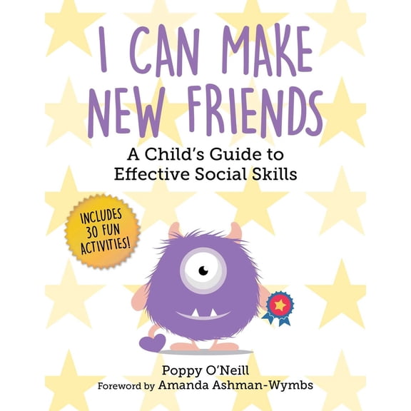 Pre-Owned I Can Make New Friends: A Child's Guide to Effective Social Skills (Paperback) 1510775897 9781510775893